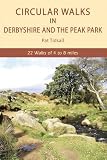 Circular walks in Derbyshire and the Peak Park : 22 walks of 4 to 8 miles