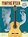 Pumping Nylon: The Classical Guitarist's Technique Handbook, Book, DVD & Online Video/Audio (Pumping Nylon Series)