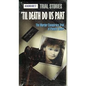 'Til Death Do Us Part: The Murder Conspiracy Trial of Pamela Smart