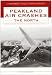 Peakland Air Crashes - The North