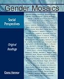 Gender Mosaics: Social Perspectives: Original Readings