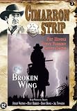 Broken Wing ( Cimarron Strip - Broken Wing ) [ NON-USA FORMAT, PAL, Reg.2 Import - Netherlands ]