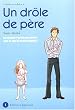 Un dr�le de p�re, Tome 1 :