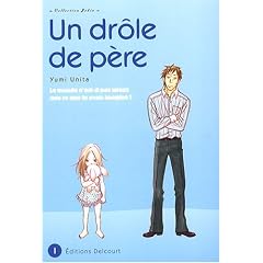 Un dr�le de p�re, Tome 1 :