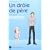 Un dr�le de p�re, Tome 1 :