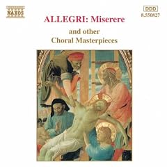 Miserere and other Choral Masterpieces