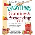 The Everything Canning & Preserving Book (All You Need to Know to Enjoy Natural, Healthy Foods Year Round) (The Everything Series) (Paperback)