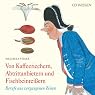 H&ouml;rbuch Von Kaffeeriechern, Abtrittanbietern und Fischbeinreißern: Berufe aus vergangenen Zeiten