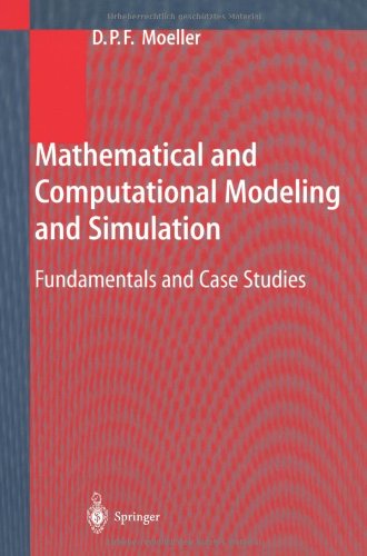 mathematical and computational modeling and simulation fundamentals and case studies