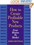 How To Create Profitable New Products