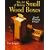 The Art Of Making Small Wood Boxes: Award-Winning Designs