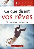 Ce que disent vos r�ves