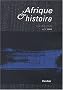 Afrique et Histoire, num�ro 1