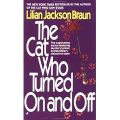The Cat Who Turned on and Off (Cat Who...)