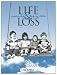 Life and Loss: Guide to Help Grieving Children