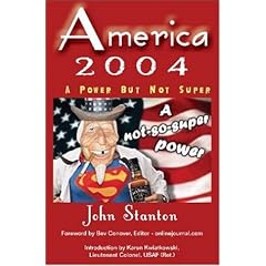 America 2004: A Power But Not Super