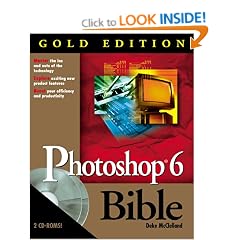 Photoshop 6 Bible: Gold Edition