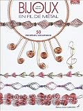 Revue Editions Didier Carpentier  / Bijoux en fil métal : 50 modèles originaux
