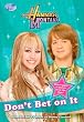 Don't Bet on It (Hannah Montana #10)