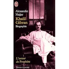 KHALIL GIBRAN : BIOGRAPHIE