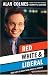 Red, White & Liberal: How Left Is Right & Right Is Wrong
