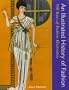 An Illustrated History of Fashion: 500 Years of Fashion Illustration