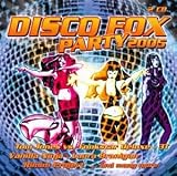 Disco Fox Party 2005 [UK-Import] - Bluelagoon