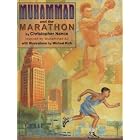 Muhammad and the Marathon by Christopher Nance and Michael Rich