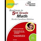 Roadmap to 5th Grade Math, North Carolina Edition (State Test Prep Guides) by Princeton Review