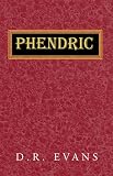 Phendric (Chronicles of the Three Lands, Book 3)
