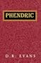 Phendric (Chronicles of the Three Lands, Book 3)