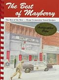Best of Mayberry: The Best of the Best- Home Economists Tested Recipes