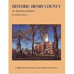 Historic Henry County: An Illustrated History