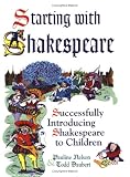 Starting with Shakespeare