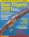 Books : Gun Digest 2001 (Gun Digest)