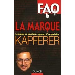 FAQ La Marque : La marque en questions : r�ponses d'un sp�cialiste