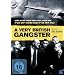 A Very British Gangster
