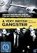 A Very British Gangster