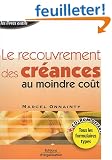 Le Recouvrement des cr�ances au moindre co�t (1 livre + 1 CD-Rom)