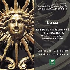 Lully: Les Divertissements de Versailles