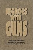 Negroes With Guns (African American Life Series)