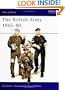 The British Army 1965-80 : Combat and Service Dress (Men at Arms Series, 71)
