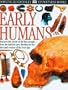 Early Humans ( DK Eyewitness Books)