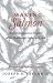 Making Salmon: An Environmental History of the Northwest Fisheries Crisis (Weyerhaeuser Environmental Books)