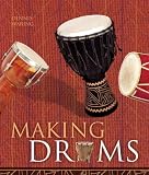 Making Drums by Dennis Waring