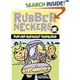 Rubberneckers Jr: Fun for Backseat Travelers by  Matthew Lore, Robert Zimmerman, and Mark Lore