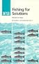 Fishing for Solutions (Iea Studies on the Environment , No 11)