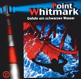 Produkt-Bild: Point Whitmark - CD: Point Whitmark 21. Gefahr am schwarzen Wasser: FOLGE 21