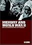 Memory and World War II: An Ethnographic Approach