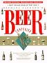 Michael Jackson's Beer Companion: The World's Great Beer Styles, Gastronomy, and Traditions